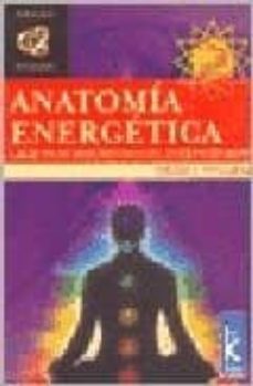 anatomia energetica: las sutiles dimensiones del cuerpo humano (i ncluye ejercicios practicos para percibir los chakras o vortices)-livio vinardi-9789501770421