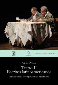 teatro ii. escritos latinoamericanos (ebook)-aristides vargas-9789502332321