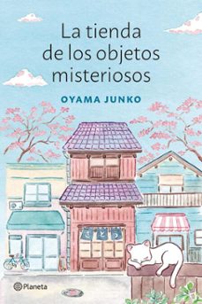 la tienda de los objetos misteriosos (ebook)-junko oyama-9789504994121