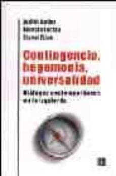 contingencia, hegemonia, universalidad: dialogos contemporaneos e n la izquierda-9789505575121