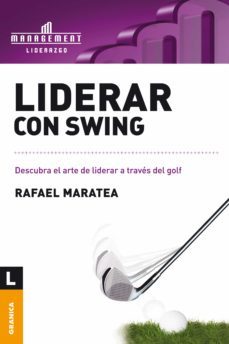 liderar con swing (ebook)-rafael maratea-9789506416621