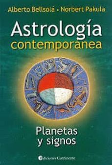 astrologia contemporanea: planetas y signos-alberto raul bellsola-norbert pakula-9789507540721