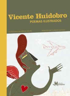 vicente huidobro, poemas ilustrados (ebook)-9789563640021