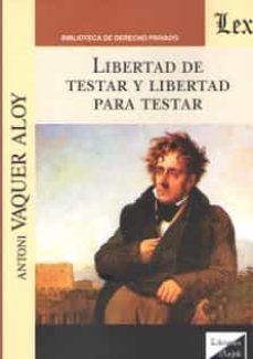 libertad de testar y libertad para testar-9789563920321