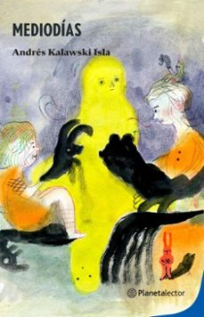 mediodias (ebook)-andrés kalawski-9789566409021