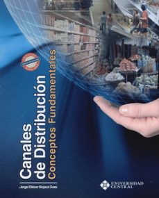 canales de distribucion-jorge eliecer bojaca daza-9789582602321