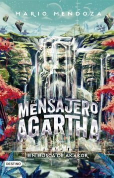 el mensajero de agartha 8 - en busca de akakor (ebook)-9789584267221