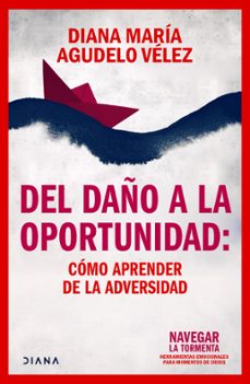 del daño a la oportunidad (ebook)-diana agudelo-9789584295521