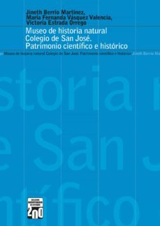 museo de historia natural colegio san jose (ebook)-jineth berrio martinez-maria fernanda vasquez valencia-victoria estrada orrego-9789585122321