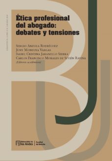 etica profesional del abogado (ebook)-sergio iván anzola rodríguez-juny montoya vargas-isabel cristina jaramillo sierra-9789587981421
