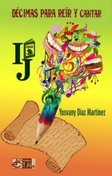 decimas para reir y cantar (ebook)-yosvany díaz martínez-9789592761421