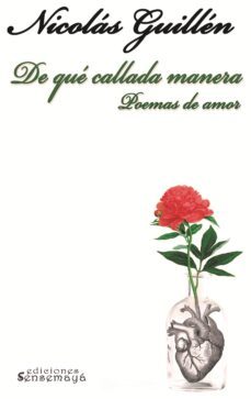 de que callada manera (ebook)-nicolas guillen-9789597242321