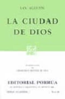 la ciudad de dios: san agustin (12ª ed.)-francisco montes de oca-9789684324121