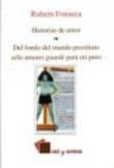 historias de amor/ del fondo del mundo prostituto solo amores gua rde para mi puro-ruben fonseca-9789684933521