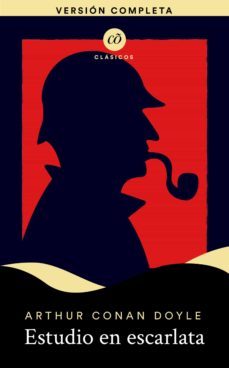 estudio en escarlata (ebook)-arthur conan doyle-9789707322721