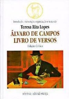 alvaro campos: livro de versos (ediço critica: teresa rita lopes )-alvaro de campos-9789723308921