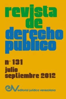 revista de derecho publico (venezuela), no. 131, julio-septiembre 2012-9789803653521