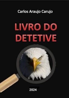 livro do detetive (ebook)-carlos araujo carujo-9789851114821