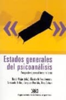 estados generales del psicoanalisis: perspectivas para el tercer milenio-rene major-9789871220021