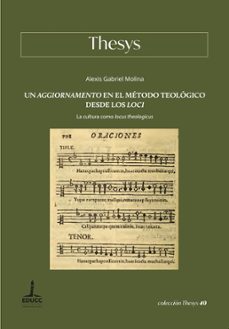 un aggiornamento en el metodo teologico desde los loci (ebook)-9789876265621