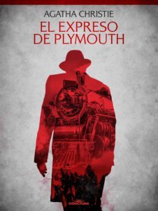 el expreso de plymouth (ebook)-agatha christie-9789877447521