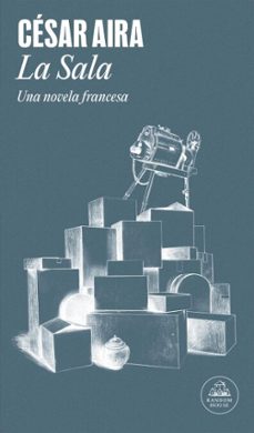 la sala (ebook)-cesar aira-9789877694321
