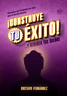 construye tu exito (ebook)-gustavo fernández-9789878245621