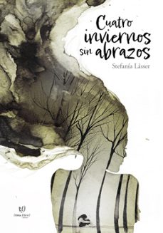 cuatro inviernos sin abrazos (ebook)-stefania lasser-9789878248721