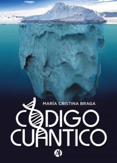 codigo cuantico (ebook)-maria cristina braga-9789878716121
