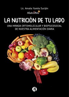 la nutricion de tu lado (ebook)-lic. amalia yamila surijón (nutriami)-9789878768021