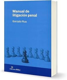 manual de litigacion penal-gonzalo rua-9789878949321