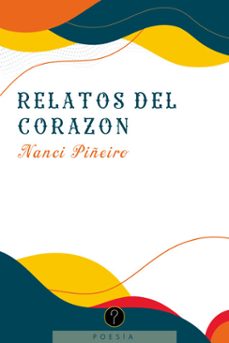 relatos del corazon (ebook)-nanci piñeiro-9789878971421