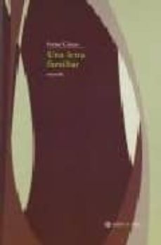 una letra familiar-irene gruss-9789879108321