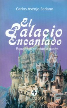 el palacio encantado-carlos asenjo sedano-9789895188321