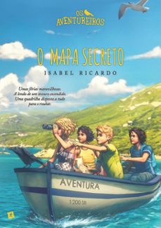 os aventureiros e o mapa secreto (ebook)-isabel ricardo-9789897733321