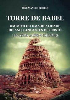torre de babel-jose manuel ferraz-9789897825521