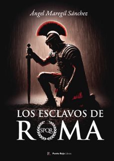 los esclavos de roma-angel maregil sanchez-9790789134621