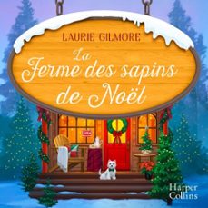 la ferme des sapins de noel (audiolibro)-laurie gilmore-9791033926221