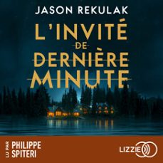 l'invite de dernière minute - le nouveau thriller domestique addictif ! - best-seller du new york times (audiolibro)-jason rekulak-9791036650321