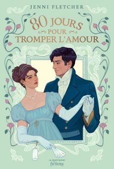 80 jours pour tromper l'amour (ebook)-jenni fletcher-9791040123521