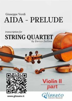 violin ii part : aida prelude for string quartet (ebook)-9791221300321