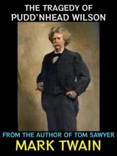 the tragedy of puddnhead wilson (ebook)-mark twain-9791221331721