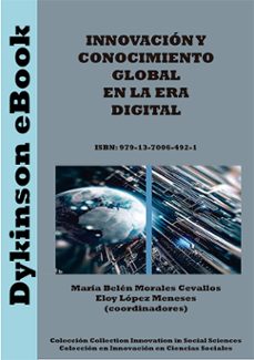innovacion y conocimiento global en la era digital (ebook)-maría belén morales cevallos-eloy lópez meneses-9791370064921
