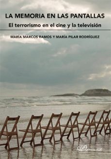 la memoria en las pantallas-maria marcos ramos-9791370474621