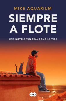 siempre a flote (ebook)-mike aquarium-9791387512521