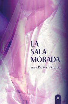 la sala morada-ana pelaez vazquez-9791387590321