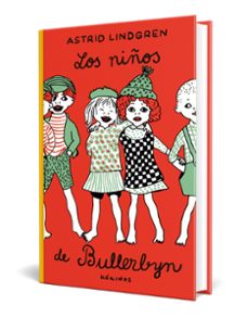 los niños de bullerbyn 1-astrid lindgren-9791387686321