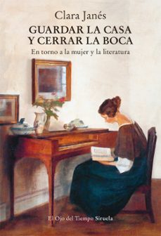 guardar la casa y cerrar la boca-clara janes-9791387688721