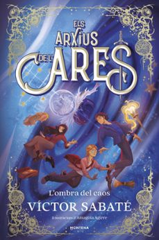 els arxius de l ares 3 - l ombra del caos-victor sabate-9791387809621