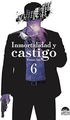inmortalidad y castigo 6-kentaro sato-9791387822521